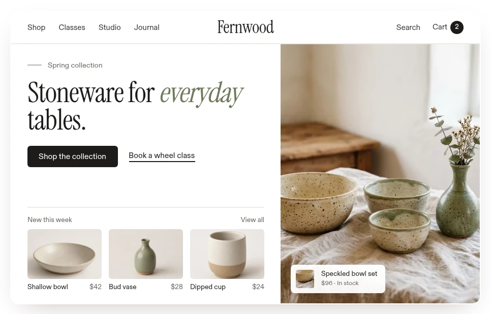 Example website for Fernwood, a ceramics studio: the headline Stoneware for everyday tables beside a photo of speckled bowls, shop and class-booking buttons, and a row of new products with prices.